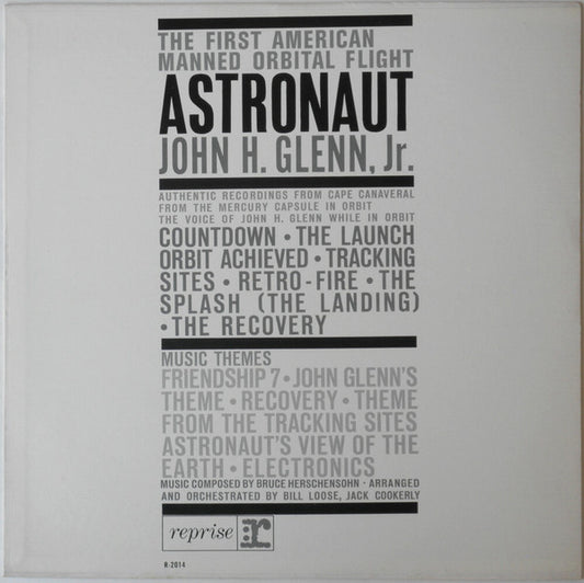 Frederic Grimes & Bruce Herschensohn : The First American Manned Orbital Flight - Astronaut John H. Glenn, Jr. (LP, Album, Mono)