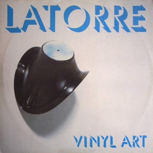 Latorre : Vinyl Art (12")