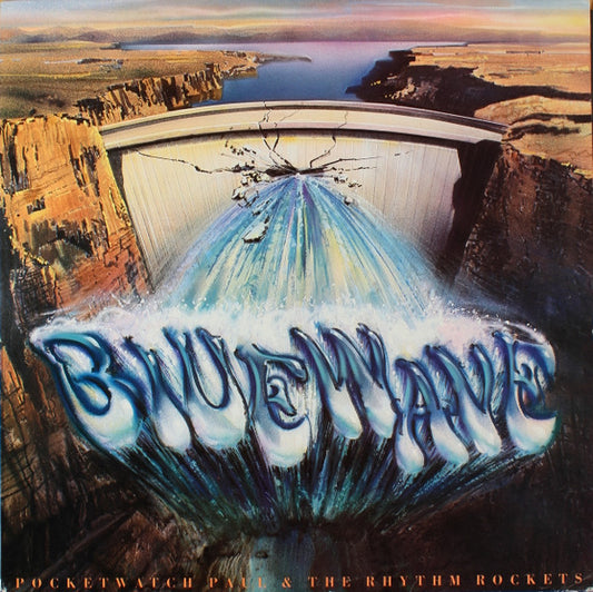 Pocketwatch Paul & The Rhythm Rockets (5) : Blue Wave  (LP)