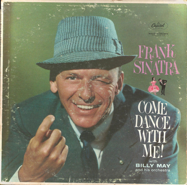 Frank Sinatra : Come Dance With Me! (LP, Album, Mono, RE, Scr)