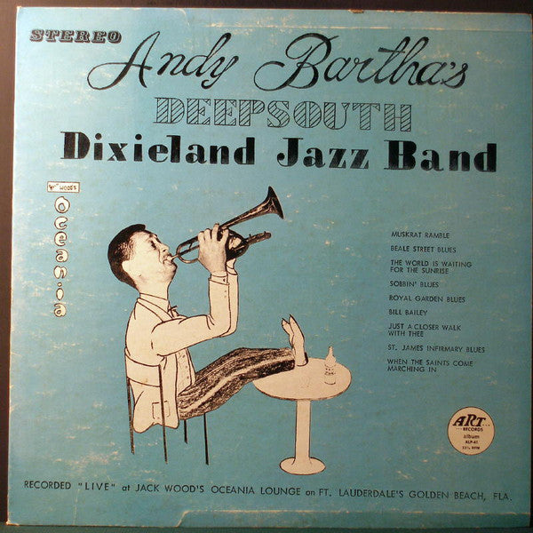 Andy Bartha's* : Deep South Dixieland Jazz Band (LP, Album)