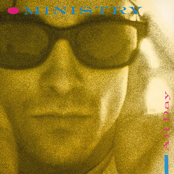 Ministry : All Day / Everyday (Is Halloween) (12", Single, RP, Yel)