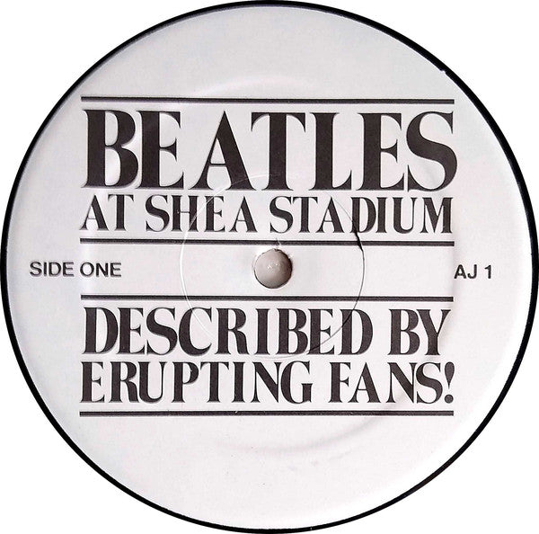 No Artist : Beatles At Shea Stadium - Described By Erupting Fans! (LP, Album, Mono, RE)