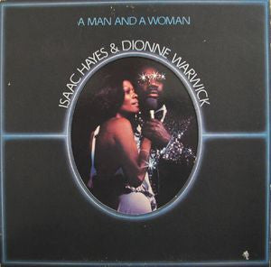 Isaac Hayes & Dionne Warwick : A Man And A Woman (2xLP, Album, PRC)