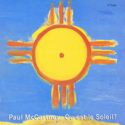 Paul McCartney : Ou Est Le Soleil? (12", Single)