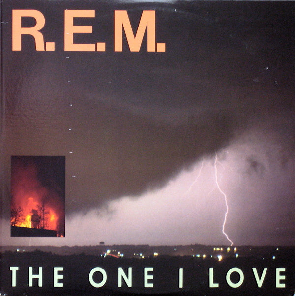 R.E.M. : The One I Love (12", Single, Glo)