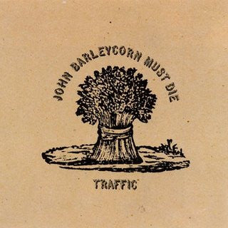 Traffic : John Barleycorn Must Die (LP, Album, RE)