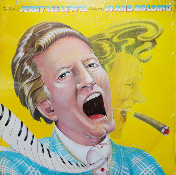 Jerry Lee Lewis : The Best Of Jerry Lee Lewis Featuring 39 And Holding (LP, Comp)