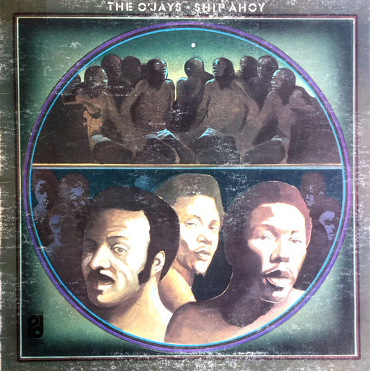 The O'Jays : Ship Ahoy (LP, Album, M/Print, Ter)