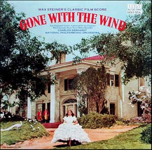 Max Steiner, Charles Gerhardt, National Philharmonic Orchestra : Max Steiner's Classic Film Score "Gone With The Wind" (LP, Album)