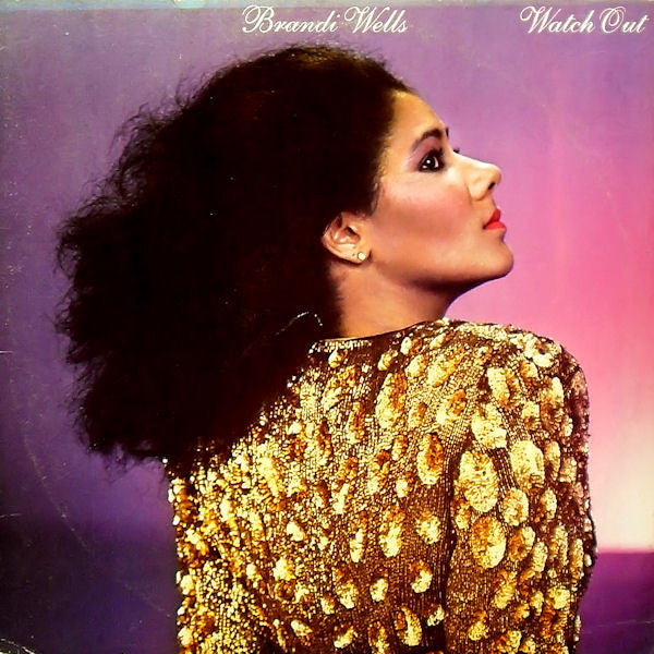 Brandi Wells : Watch Out (LP, Album)