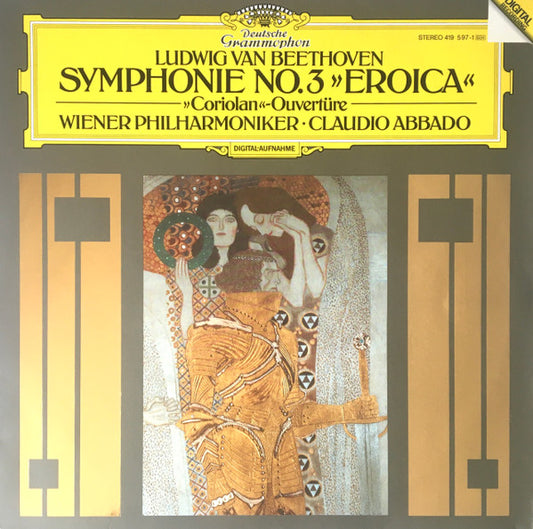 Ludwig van Beethoven, Wiener Philharmoniker, Claudio Abbado : Symphonie No. 3 »Eroica« / Ouvertüre-»Coriolan”« (LP, Album)