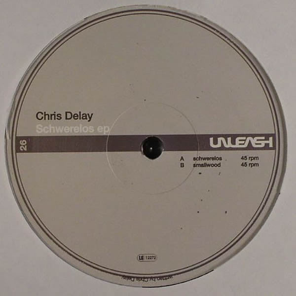Chris Delay : Schwerelos EP (12", EP)