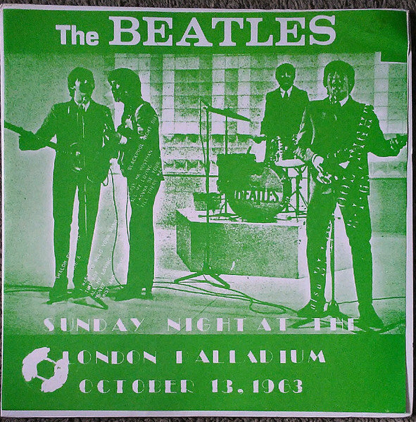 The Beatles : Sunday Night At The London Palladium October 13, 1963 (LP, Mono, Unofficial)