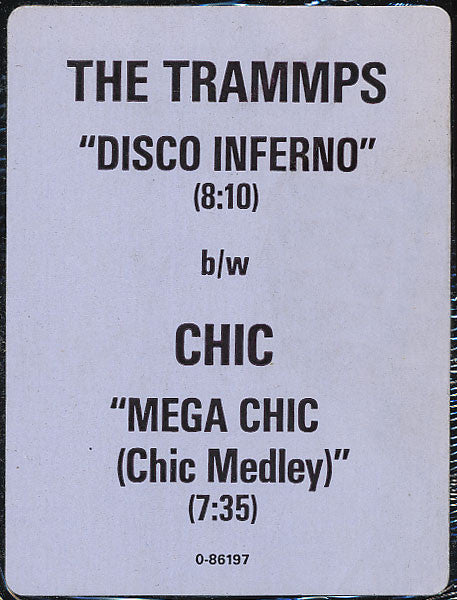 The Trammps / Chic : Disco Inferno / Mega Chic (Chic Medley) (12", P/Mixed)
