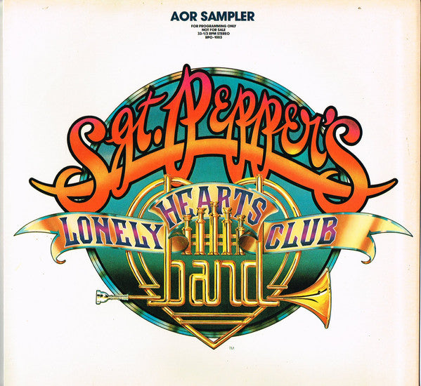 Various : "Sgt. Pepper's Lonely Hearts Club Band" Special AOR Sampler (LP, Promo, Smplr)