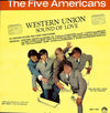 The Five Americans : Western Union / Sound Of Love (LP, Album, Mono)