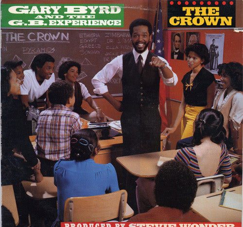 Gary Byrd & The G.B. Experience : The Crown (12")