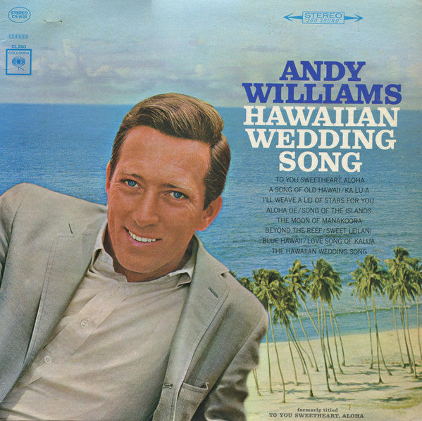 Andy Williams : Hawaiian Wedding Song (LP, Album, RE)