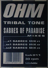 Ohm : Tribal Tone (Sabres Of Paradise Mixes) (12")