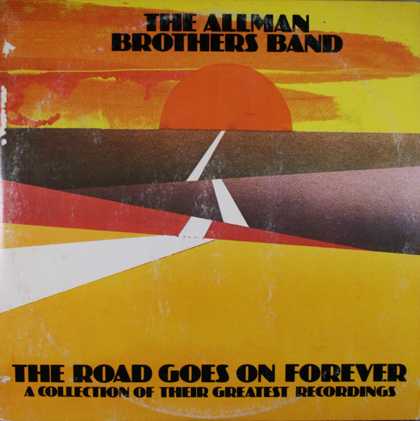 The Allman Brothers Band : The Road Goes On Forever (2xLP, Comp, San)