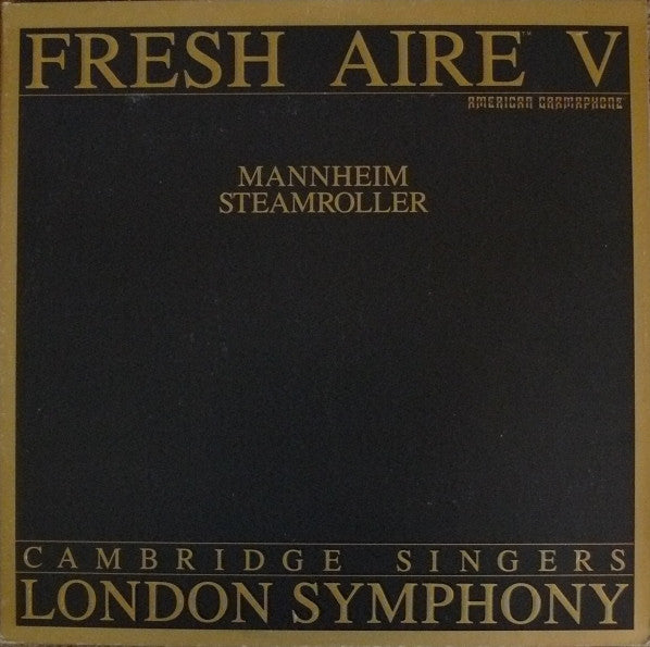 Mannheim Steamroller With The London Symphony Orchestra & The Cambridge Singers : Fresh Aire V (LP, Album)