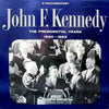 John F. Kennedy : The Presidential Years 1960-1963  (A Documentary) (LP, Album, Mono)