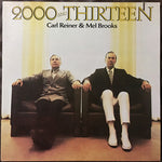 Carl Reiner & Mel Brooks : 2000 And Thirteen (LP, Album, RE, Win)