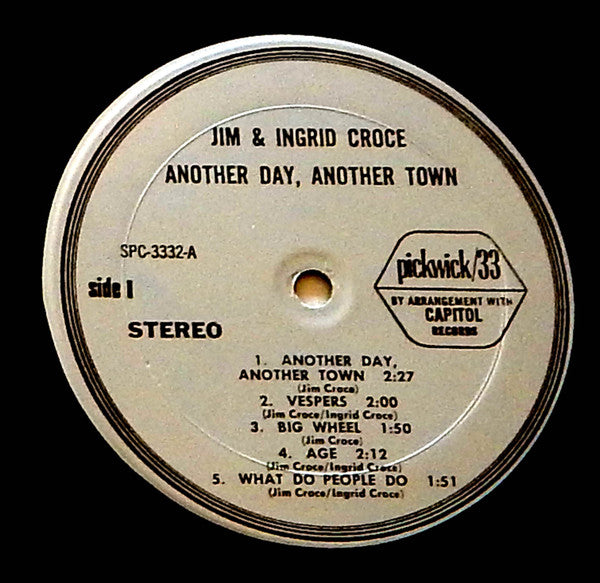 Jim & Ingrid Croce : Another Day, Another Town (LP, Album)