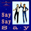 Paul McCartney And Michael Jackson : Say Say Say (12", Car)