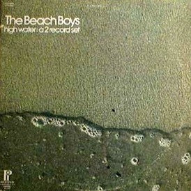 The Beach Boys : High Water (2xLP, Comp, RE)