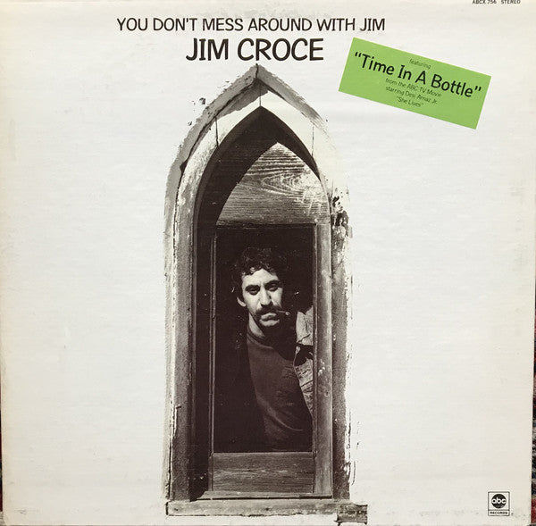 Jim Croce : You Don't Mess Around With Jim (LP, Album, Ter)