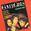 The Cover Girls : Show Me (LP, Album)