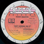 Vicky Martin : Not Gonna Do It (12")