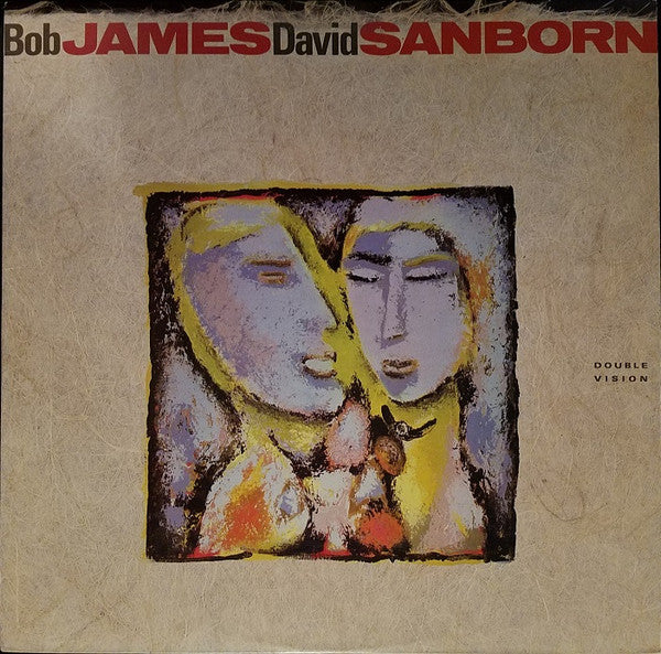 Bob James / David Sanborn : Double Vision (LP, Album, All)