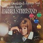 Barbra Streisand : Season's Greetings & Joyeux Noel To Canada From Barbra Streisand (LP, Album, Comp)