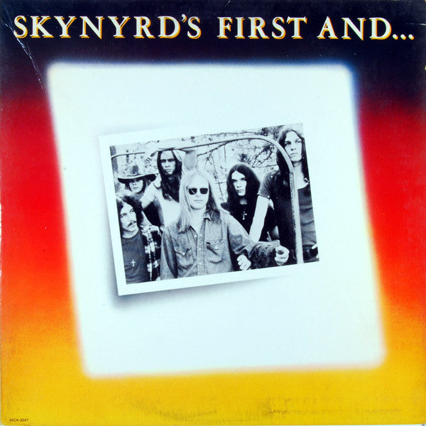 Lynyrd Skynyrd : Skynyrd's First And... Last (LP, Album, Pin)