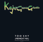 Kajagoogoo : Too Shy (Midnight Mix) (12", Single)