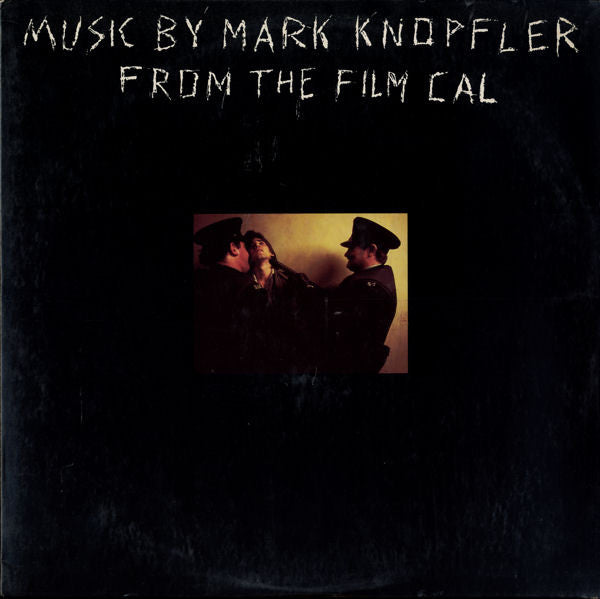Mark Knopfler : Music By Mark Knopfler From The Film Cal (LP, Album)