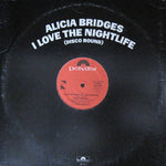 Alicia Bridges : I Love The Nightlife (Disco Round) (12", SP )