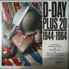 Various : D-Day Plus 20 : 1944-1964 (LP, Comp)