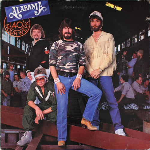 Alabama : 40 Hour Week (LP, Album)