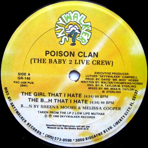 Poison Clan : The Bitch That I Hate (12")