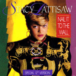 Stacy Lattisaw : Nail It To The Wall (Special 12" Version) (12")