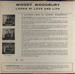 Woody Woodbury : Looks At Love And Life (LP, Album)