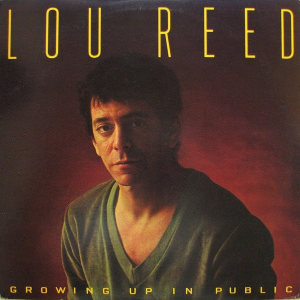 Lou Reed : Growing Up In Public (LP, Album, San)