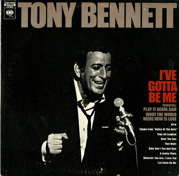 Tony Bennett : I've Gotta Be Me (LP, Album, San)