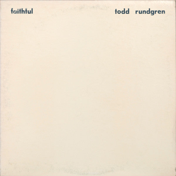 Todd Rundgren : Faithful (LP, Album, Los)