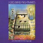 The J. Geils Band : Nightmares ...And Other Tales From The Vinyl Jungle (LP, Album)