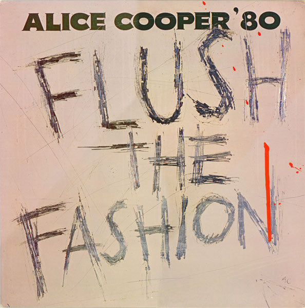 Alice Cooper (2) : Flush The Fashion (LP, Album, Club)